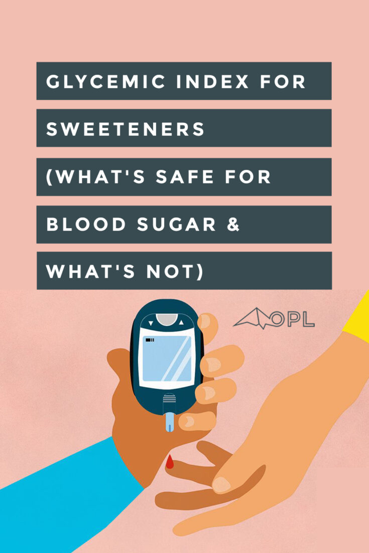 Glycemic Index for Sweeteners (what's safe for blood sugar & what's not)