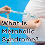 What is Metabolic Syndrome? Keto Diet as a Reversal Tool