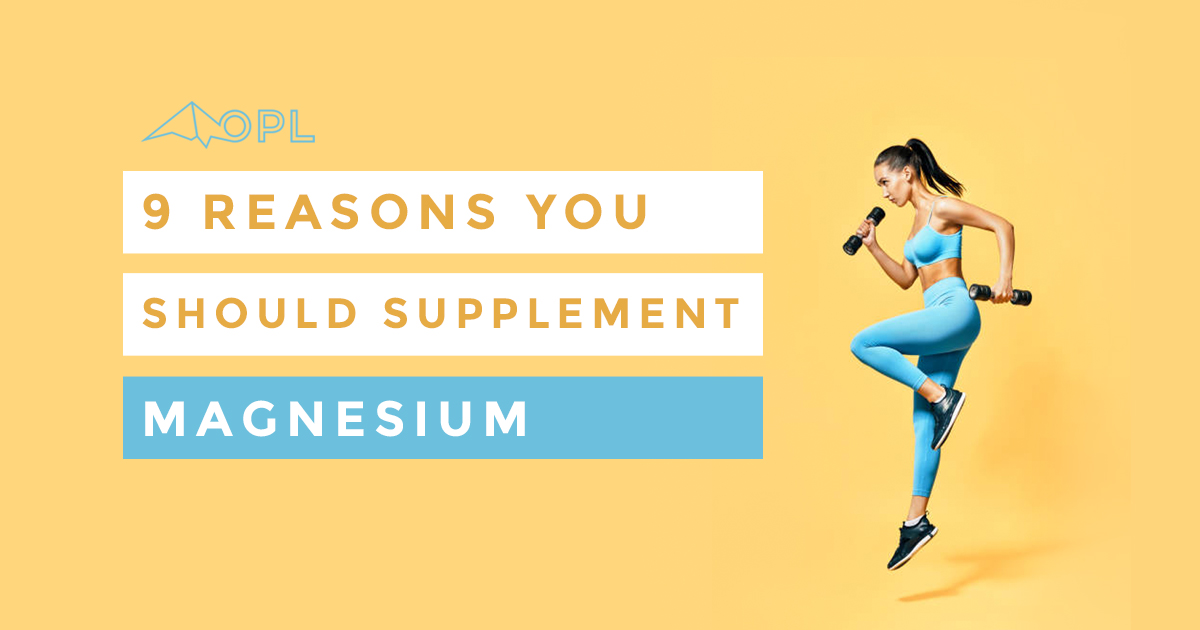 9 Reasons You Should Supplement Magnesium | LaptrinhX / News